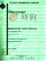 Berceuse and Finale from Firebird Suite     PDF电子版封面    Igor Stravinsky;Edited by Clar 