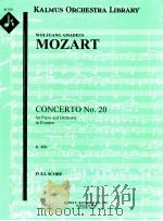 Konzert Nr.20 for piano and Orchesta in d minor K.466 full score A 1762     PDF电子版封面    Wolfgang Amadeus Mozart 