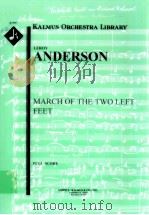March of the Two Left Feet full score A 9097   1978  PDF电子版封面     