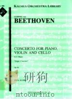 Concerto For Piano Violin and Cello in c Major     PDF电子版封面    Ludwig von Beethoven 