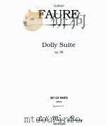 Dolly Suite Op.56 set of parts 05216 STR=4-4-3-2-2     PDF电子版封面    Gabriel Faure 