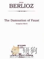 The Damnation of Faust Hungarian March set of parts 05140     PDF电子版封面     