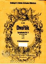 Symphonie Nr.9 Aus der Neuen Welt e-moll op.95 21 Harmoniestimmen Nr.5198   1990  PDF电子版封面    Antonín Dvorák 