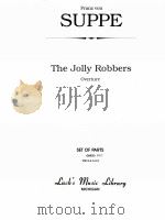 The Jolly Robbers Overture set of parts 06835     PDF电子版封面     