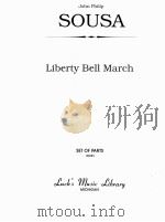 Liberty Bell March set of parts 06681   1996  PDF电子版封面     