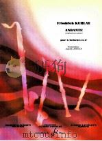 Andante original pour piano pour 4 clarinettes en si?   1998  PDF电子版封面     