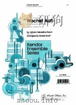 Wachet Auf! Chorale Prelude form Cantata 140 Grade 3+ 15245   1991  PDF电子版封面     