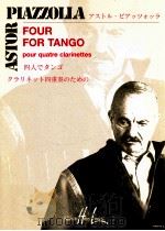 Four for Tango pour quatre clarinettes 26968 H.L.（1999 PDF版）