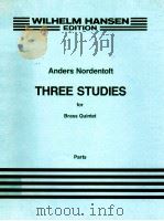 THREE STUDIES for Brass Quintet parts（1991 PDF版）