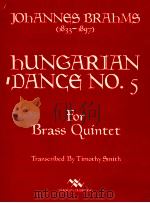 Hungarian Dancg No.5 for Brass Quintet   1993  PDF电子版封面     