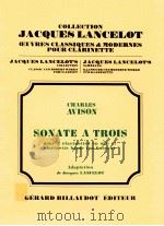 Sonate A Trois pour 2 clarinettes en si? et clarinet basse ou basson   1989  PDF电子版封面     