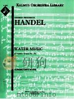 Water Music HWV 348-350 Concerto Grosso No. 25     PDF电子版封面     