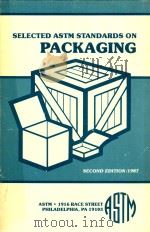 Selected ASTM standards on packaging second edition（1987 PDF版）