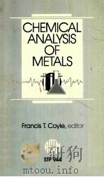 Chemical analysis of metals   1987  PDF电子版封面  0803109423   
