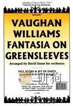 Fantasia on Greensleeves full score & set of parts including 4/4/3/4/2 strings   1966  PDF电子版封面  0222201446   