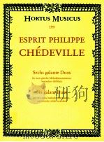Esprit Philippe Chédeville Six galant duos for two equal melodic instruments particularly treble rec（1969 PDF版）