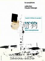 oxydes pour deux saxophones 24943 HL   1989  PDF电子版封面     