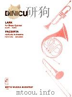 Lark for Brass Quintet Score-Parts Z.12 971   1985  PDF电子版封面    G.I.Dinicu 