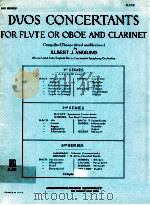 DUOS CONCERTANTS FOR FLUTE OR OBOE AND CLARINET 3RD SERIES B-175   1958  PDF电子版封面     