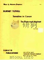 sonatine in canon for flute and clarinet T49   1967  PDF电子版封面    BurnetTuthill 