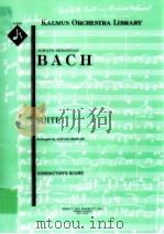 Suite arranged by gustav mahler conductor's score A 6065     PDF电子版封面    JohannSebastianBach 