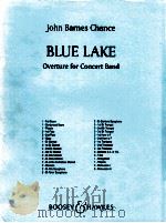 Blue Lake Overture for Concert Band   1971  PDF电子版封面     