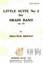 Little Suite No 2 for Brass Band Op.93（1967 PDF版）