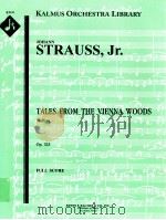 Tales from the Vienna Woods Waltzes Op.325 full score A 2102     PDF电子版封面     