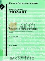 Sinfonia Concertante for Oboe Clarinet Horn Bassoon and Orchestra in E flat K.Anh.9/K.297B full scor     PDF电子版封面    WolfgangAmadeusMozart 