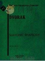 Slavonic Rhapsody Op.45 No.3     PDF电子版封面    AntonDvorák 