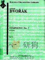 Symphony No.7 in D minor Op.70 full score A 1414     PDF电子版封面    AbtonínDvorák 