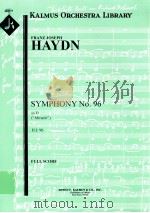 Symphony No.96 in D 'Miracle' Hob.I:96 full score A 1570     PDF电子版封面    FranzJosephHaydn 