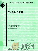 Lohengrin Introduction to Act Ⅲ full score A 2234     PDF电子版封面     