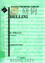 Il Pirata Overtur conductor's score A 4677     PDF电子版封面    VincenzoBellini 