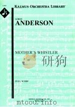 Mother's Whistler full score A 9095   1978  PDF电子版封面     