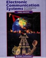 Electronic communication systems : a complete course third edition   1999  PDF电子版封面  0137800169   
