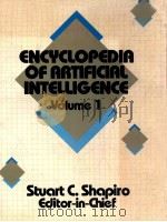 Encyclopedia of artificial intelligenc. Volum e 1   1987  PDF电子版封面  047162974X  stuart c. shapiro and david ec 