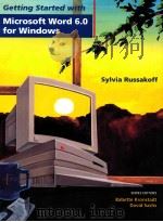 Getting starter with microsoft word 6.0 for Windows   1995  PDF电子版封面  0471120545  sylvia Russakoff 
