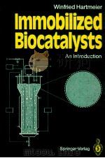 Immobilized biocatalysts  an introduction（1988 PDF版）