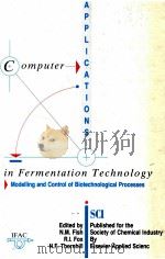 computer appligations in fermentation technology : modelling and control of biotechnological process（1989 PDF版）