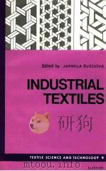 Industrial textiles textile science and technology 9   1990  PDF电子版封面  0444987541  ed. by Jarmila svédová 