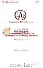 Proceedings of the 2nd international conference on food science and technology information   1987  PDF电子版封面  3922961096   