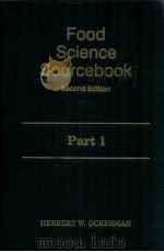 Food science sourcebook second edition part.1: terms and descriptions   1991  PDF电子版封面  0442007760   