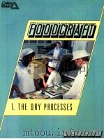 Foodcraft 1: the dry processes（1989 PDF版）