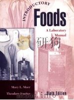 Introductory foods : a laboratory manual of food preparation and evaluation（1995 PDF版）