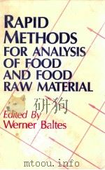 rapid methods for analysis of food and food raw material   1990  PDF电子版封面  877627940  werner baltes 