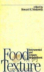 Food texture : instrumental and sensory measurement   1987  PDF电子版封面  0842775856   