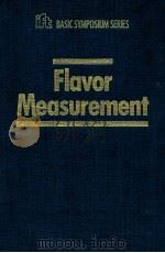 Flavor measurement   1993  PDF电子版封面  0824780561   