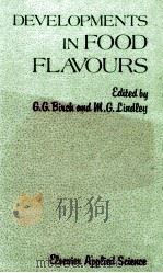 Developments in food flavours     PDF电子版封面    edited by G. G. Birch and M.G. 