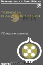 Trends in flavour research   1994  PDF电子版封面  0444815872  h.maarse and d.g.van der heij 